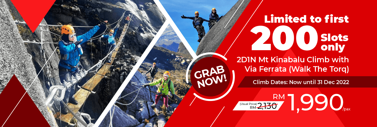 Mount Kinabalu Climb with Via Ferrata (Walk The Torq) Amazing Promo Deal 2021